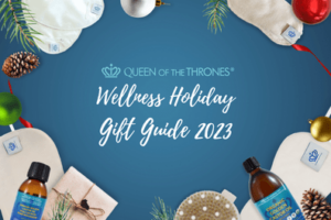 Queen of the Thrones®: Your 2023 Natural Wellness Holiday Gift Guide